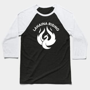 Lahaina Rising Baseball T-Shirt